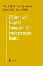 Efficient and Adaptive Estimation for Semiparametric Models