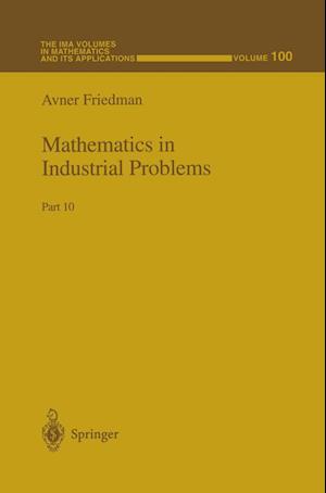 Mathematics in Industrial Problems