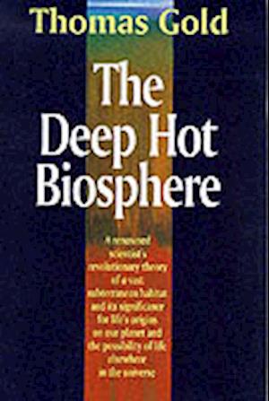 The Deep Hot Biosphere
