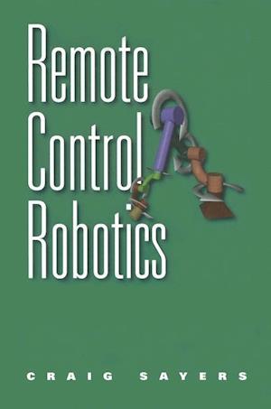 Remote Control Robotics