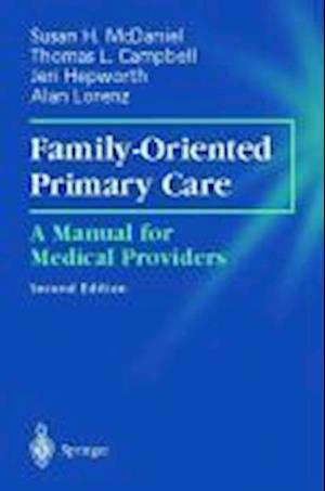 Family-Oriented Primary Care