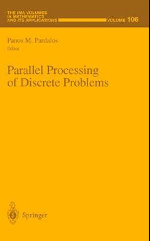 Parallel Processing of Discrete Problems