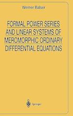Formal Power Series and Linear Systems of Meromorphic Ordinary Differential Equations