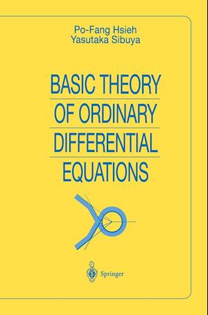 Basic Theory of Ordinary Differential Equations