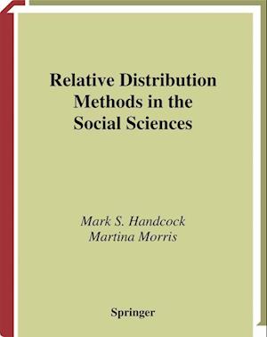 Relative Distribution Methods in the Social Sciences