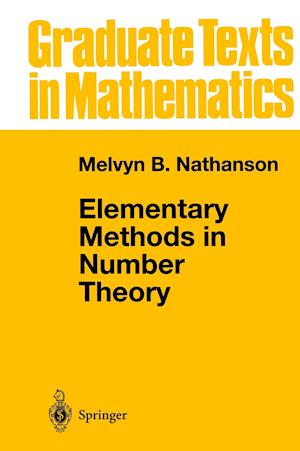 Elementary Methods in Number Theory