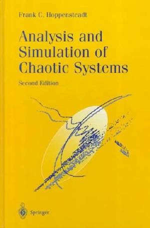 Analysis and Simulation of Chaotic Systems