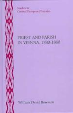 Priest and Parish in Vienna, 1780-1880