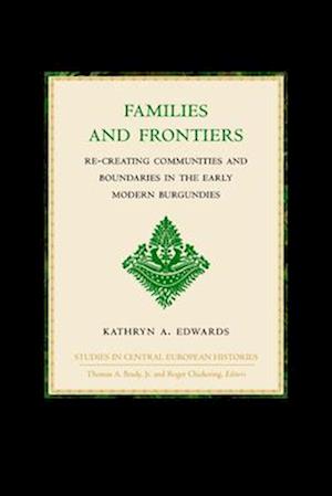 Studies in Central European Histories, Families and Frontiers