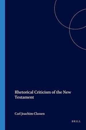 Rhetorical Criticism of the New Testament