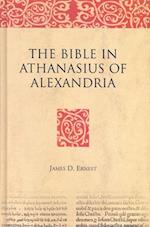 The Bible in Athanasius of Alexandria
