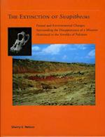 The Extinction of Sivapithecus: Faunal and Environmental Changes Surrounding the Disappearance of a Miocene Hominoid in the Siwaliks of Pakistan
