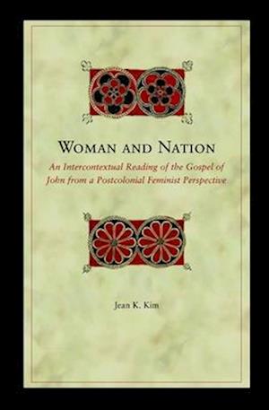 Woman and Nation an Intercontextual Reading of the Gospel of John