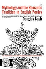 Mythology and the Romantic Tradition in English Poetry