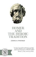 Homer and the Heroic Tradition