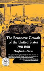 The Economic Growth of the United States: 1790-1860 