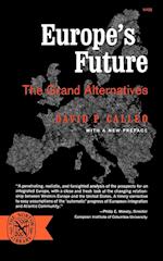 Europe's Furture: The Grand Alternatives 