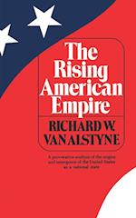 The Rising American Empire