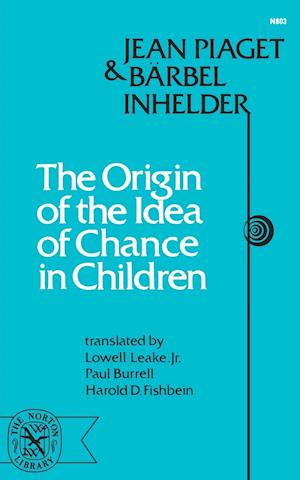 The Origin of the Idea of Chance in Children