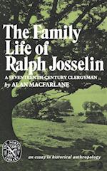 The Family Life of Ralph Josselin, a Seventeenth-Century Clergyman