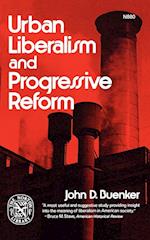 Urban Liberalism and Progressive Reform