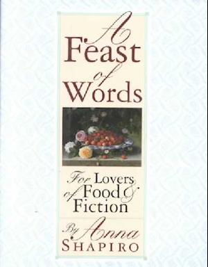 A Feast of Words