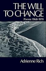 Rich, A: Will to Change - Poems 1968-1970