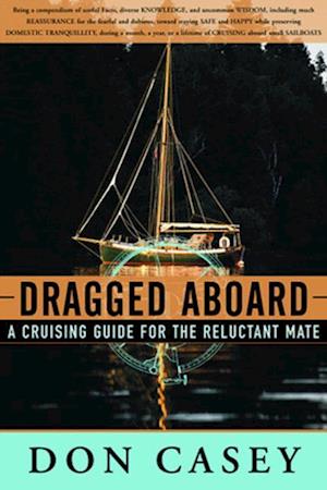 Dragged Aboard