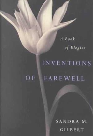 Inventions of Farewell
