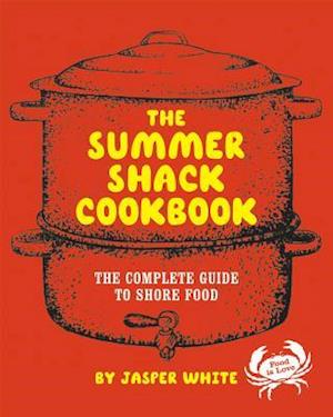 The Summer Shack Cookbook