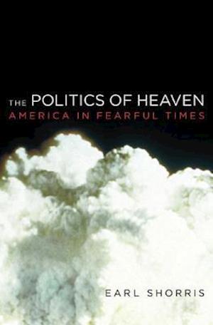 The Politics of Heaven