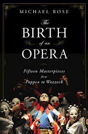 The Birth of an Opera