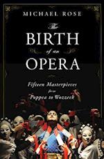 The Birth of an Opera