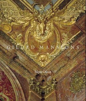 Gilded Mansions