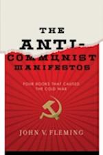 The Anti-Communist Manifestos