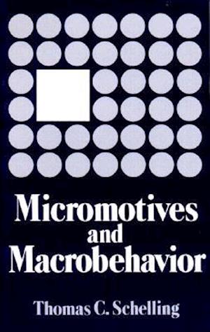 Micromotives and Macrobehavior