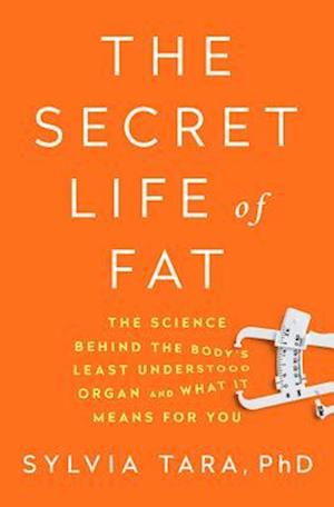 Secret Life of Fat