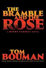 Bramble and the Rose