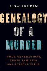 Genealogy of a Murder