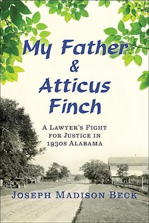 My Father and Atticus Finch