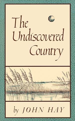 Hay, J: Undiscovered Country