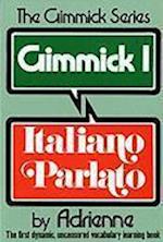 Adrienne, A: Gimmick I - Italiano Parlato