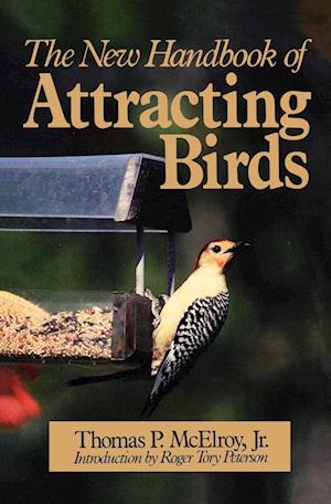 The New Handbook of Attracting Birds