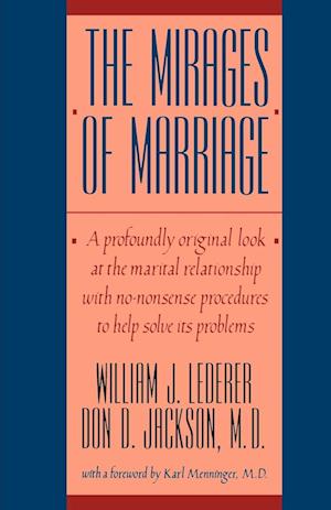 The Mirages of Marriage