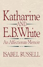Katharine and E.B. White