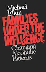 Families Under the Influence