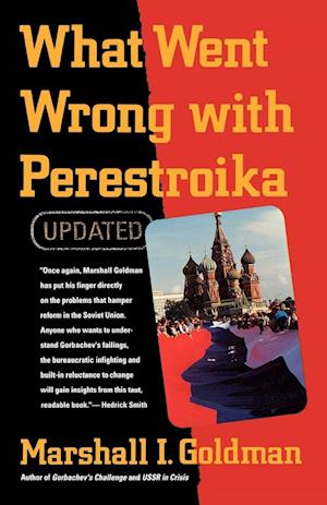 What Went Wrong with Perestroika