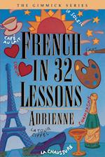 French in 32 Lessons