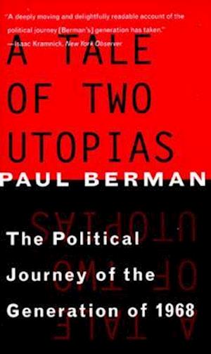 A Tale of Two Utopias