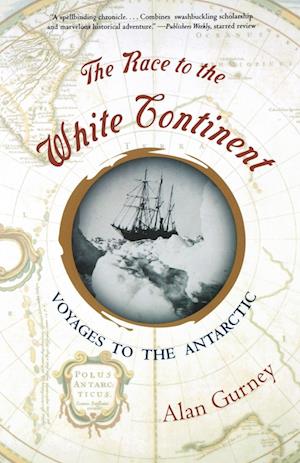 The Race to the White Continent